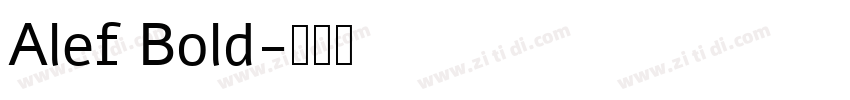 Alef Bold字体转换
